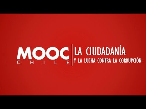 Transparencia y Anti-Corrupción | Clase 1: "La Ciudadanía y la Lucha contra la Corrupción"