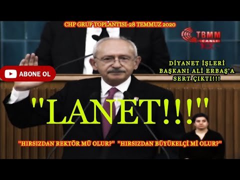 CHP GRUP TOPLANTISI-CHP GENEL BAŞKANI KEMAL KILIÇDAROĞLU MECLİS KONUŞMASI-28.07.2020-(MULTISUBS)
