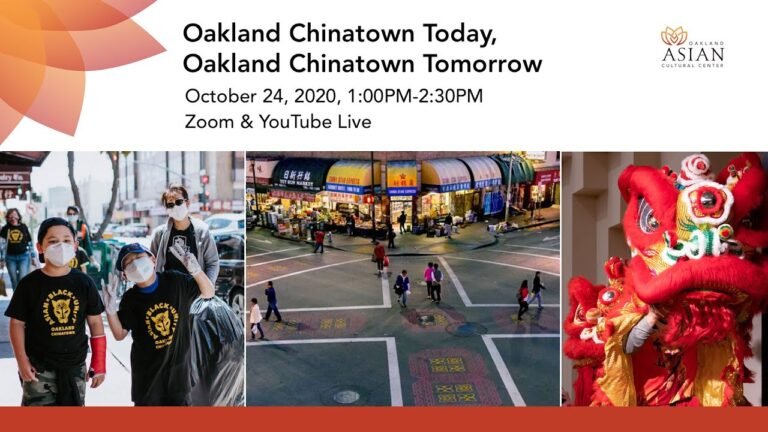 Oakland Chinatown Today, Oakland Chinatown Tomorrow
