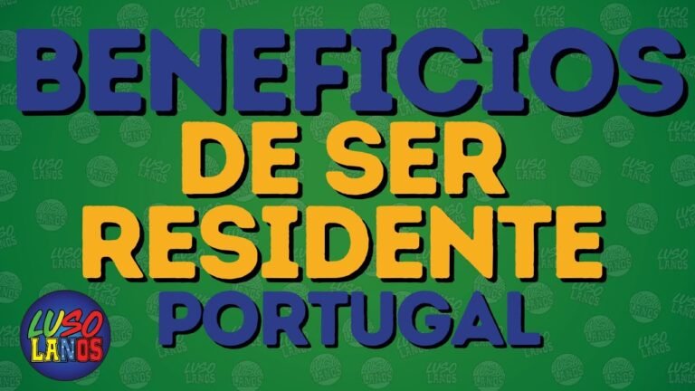 BENEFÍCIOS DE UN RESIDENTE EN PORTUGAL | Contratos, escuela, médicos