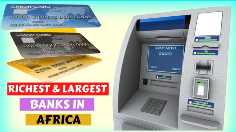 TOP 10 RICHEST AND LARGEST BANKS IN AFRICA BY ASSETS