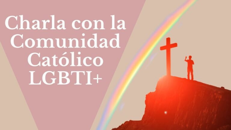 Charla con la Comunidad Católico LGBTI+ | Jesús Donaire Domínguez