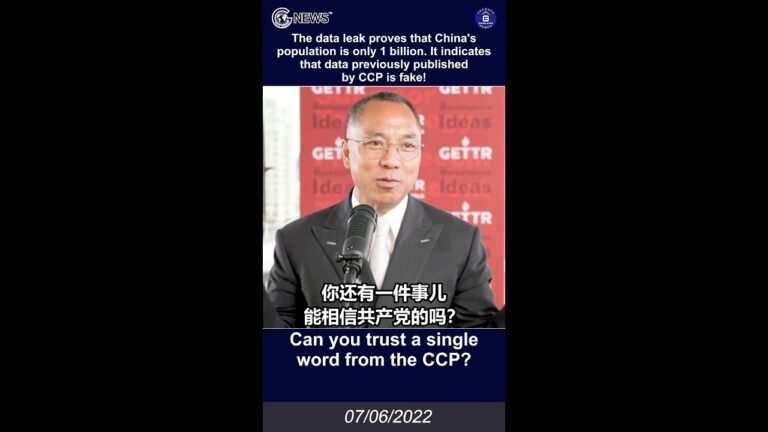 7/6/2022 文贵直播：泄露的数据证明中国人口只有10亿，与我们之前的爆料完全吻合，也说明过去中共官方的数据都是假的!