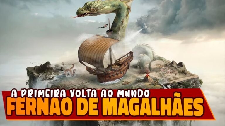 FERNÃO DE MAGALHÃES – As Grandes Navegações