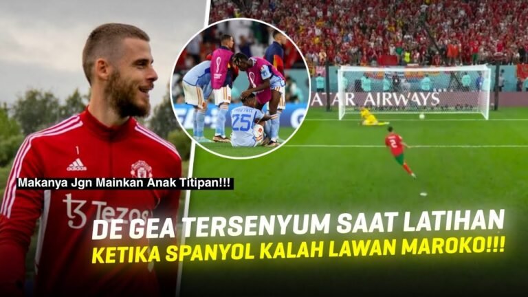 DE GEA TERSENYUM DI POJOKAN🙃Beginilah Reaksi De Gea Usai Spanyol Dikalahkan Maroko Lewat Adu Penalti